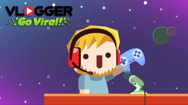 Vlogger Go Viral - Tuber Game Banner